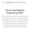 Google - Site Reliability Engineering
